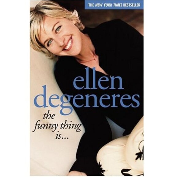 The Funny Thing Is... By Ellen Degeneres - Paperback - Picture 1 of 8